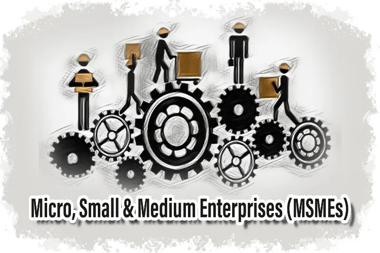 micro, small, and medium enterprises (MSMEs)